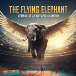 the flying elephant memoirs of an olympic champion kindle edition