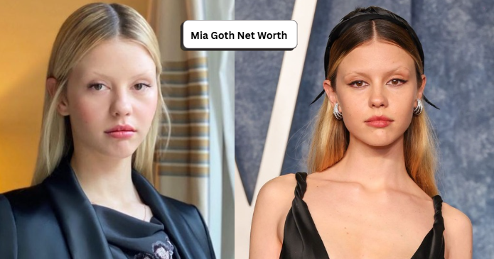 Mia Goth Net Worth