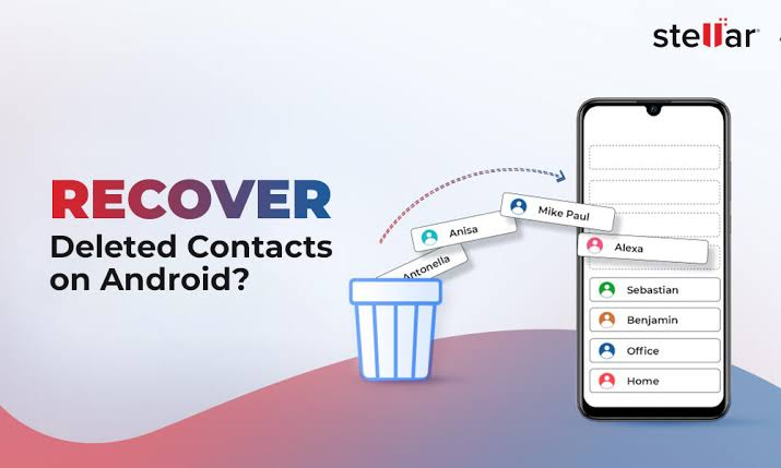 how to recover deleted contacts on android
